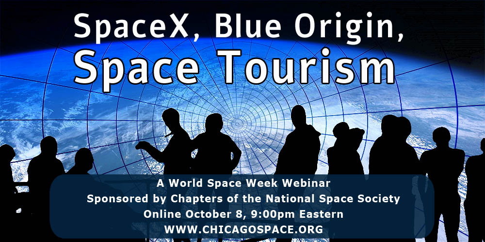 SpaceX, Blue Origin, and Space Tourism: A World Space Week Webinar