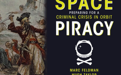 Space Piracy Preparing for a Criminal Crisis in Orbit Book Review